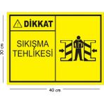 Mayeka Metal Dikkat Sıkışma Tehlikesi 30X40 cm A3 Uyarı Iş Güvenliği Levhası - 30 x 40 cm