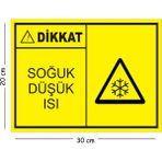 Mayeka Metal Dikkat Soğuk Düşük Isı 20X30 cm A4 Uyarı Iş Güvenliği Levhası - 20 x 30 cm