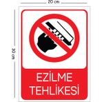 Mayeka Metal Ezilme Tehlikesi 20X30 cm A4 Uyarı Iş Güvenliği Levhası