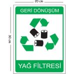 Mayeka Metal Geri Dönüşüm Yağ Filtresi 20X30 cm A4 Uyarı Iş Güvenliği Levhası - 20 x 30 cm