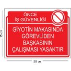 Mayeka Metal Giyotin Makasında Görevliden Başkasının Çalışması Yasaktır 15X20 cm Uyarı Iş Güvenliği Levhası - 15 x 20 cm