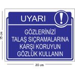 Mayeka Metal Gözlerinizi Talaş Sıçramalarına Karşı Koruyun Gözlük Kullanın 15X20 cm Uyarı Iş Güvenliği - 15 x 20 cm