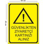 Mayeka Metal Güvenlikten Ziyaretçi Kartınızı Alınız 20X30 cm A4 Uyarı Iş Güvenliği Levhası - 20 x 30 cm