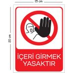 Mayeka Metal Içeri Girmek Yasaktır 15X20 cm Uyarı Iş Güvenliği Levhası