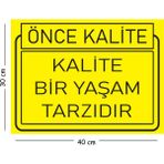 Mayeka Metal Kalite Bir Yaşam Tarzıdır 30X40 cm A3 Uyarı Iş Güvenliği Levhası - 30 x 40 cm