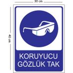 Mayeka Metal Koruyucu Gözlük Tak 30X40 cm A3 Uyarı Iş Güvenliği Levhası - 30 x 40 cm