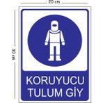 Mayeka Metal Koyurucu Tulum Giy 20X30 cm A4 Uyarı Iş Güvenliği Levhası - 20 x 30 cm
