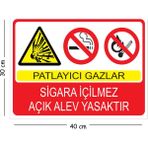 Mayeka Metal Patlayıcı Gazlar Sigara Içilmez Açık Alev Yasaktır 30X40 cm A3 Uyarı Iş Güvenliği Levhası - 30 x 40 cm
