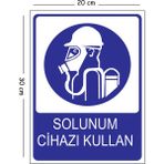 Mayeka Metal Solunum Cihazı Kullan 20X30 cm A4 Uyarı Iş Güvenliği Levhası - 20 x 30 cm