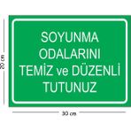 Mayeka Metal Soyunma Odalarını Temiz ve Düzenli Tutunuz 20X30 cm A4 Uyarı Iş Güvenliği Levhası - 20 x 30 cm