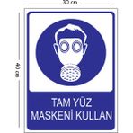 Mayeka Metal Tam Yüz Maskeni Kullan 30X40 cm A3 Uyarı Iş Güvenliği Levhası - 30 x 40 cm