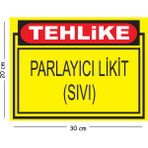 Mayeka Metal Tehlike Parlayıcı Likit Sıvı 20X30 cm A4 Uyarı Iş Güvenliği Levhası - 20 x 30 cm