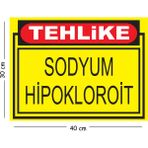 Mayeka Metal Tehlike Sodyum Hipoklorit 30X40 cm A3 Uyarı Iş Güvenliği Levhası - 30 x 40 cm