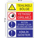 Mayeka Metal Tehlikeli Bölge Yetkisiz Girilmez 30X40 cm A3 Uyarı Iş Güvenliği Levhası - 30 x 40 cm