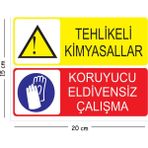 Mayeka Metal Tehlikeli Kimyasallar Koruyucu Eldivensiz Çalışma 15X20 cm Uyarı Iş Güvenliği Levhası - 15 x 20 cm