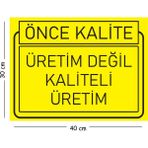 Mayeka Metal Üretim Değil Kaliteli Üretim 30X40 cm A3 Uyarı Iş Güvenliği Levhası - 30 x 40 cm