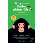 Maymun Kadar Aklım Olsa - Ben Ambridge