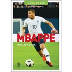 Mbappe Mucize Çocuk - Uğur Önver