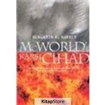 Mc World'e Karşı Cihad / Benjamin R. Barber