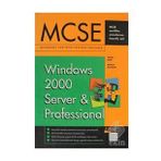 MCSE WINDOWS 2000 SERVER&PROFESSINAL - YASIN AŞIR;MESUT ALADAĞ