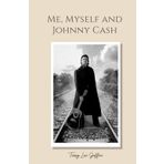 Me, Myself and Johnny Cash