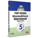 MEB Yurt Dışında Görevlendirilecek Öğretmenleri Seçme Sınavı Premium 5 Deneme - Data Yayınları