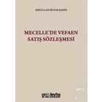 Mecelle'de Vefaen Satış Sözleşmesi - Abdullah Musab Şahin