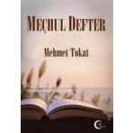 Meçhul Defter - Mehmet Tokat