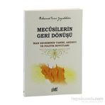 Mecusilerin Geri Dönüşü - muhammed surur b naif zeynelabidin
