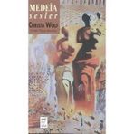 MEDEIA SESLER - CHRISTA WOLF