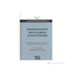 MEDENI HUKUK HOCALARINA SAYGI GÜNLERİ - KOLEKTIF