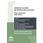 Medeni Hukuk Ve Borçlar Hukuku Soru Bankası - Hukuk Mesleklerine Giriş Sınavına Hazırlık