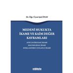Medeni Hukukta İkame ve Kaim Değer Kavramları / On İki Levha Yayınları / 9786254322525