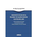 Medeni Hukukta İkame ve Kaim Değer Kavramları