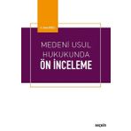 Medeni Usul Hukukunda Ön İnceleme