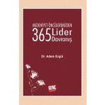 Medeniyet Öncülerimizden 365 Lider Davranış - Adem Ergül