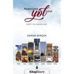 Medeniyete Yolculuk - Osman Gerçek
