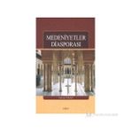 Medeniyetler Diasporası - Güven Aykan