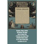 Medieval Literature & Legends Word Search Book: Easy To Read Print, stories of Dragons and Kings, 6x9" 110 Pages 55 Puzzles for Seniors, Adults and ... Down Time (Medieval Word Search Collection)