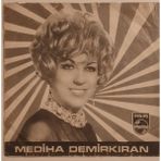 Mediha Demirkıran - Içelim A Dostlar / Hasretim Sana (45 Lik Plak (Dönem Baskı)