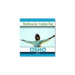 Meditasyon: Yegane İlaç-Osho (Bhagwan Shree Rajneesh)