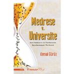 Medrese V. Üniversite Geri Kalmanın ve İlerlemenin Karşılaştırmalı Tarihçesi-İnkılap Kitabevi