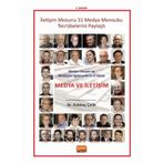 Medya Okuyan ve Medyayla İlgilenenlerin El Kitabı Medya ve İletişim Kubilay Çelik