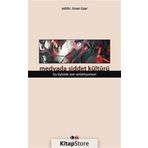 Medyada Şiddet Kültürü - Ömer Özer