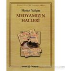 MEDYAMIZIN HALLERI - HASAN YALÇIN