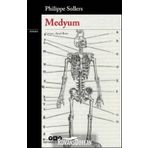 Medyum - Philippe Sollers