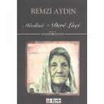 MEEDINA - DERE LAÇI - REMZI AYDIN
