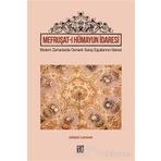Mefruşat-ı Hümayun İdaresi - Döndü Çavdar