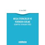 Mega Etkinlikler Ve Yerinden Edilme - Emre Cengiz