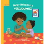 Megakids Yayıncılık Bebek Britannica: Vücudumuz (Ciltli)